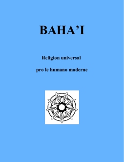 Baha'i – religion universal pro le humano moderne