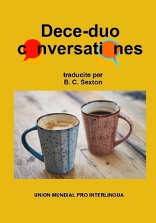 Dece-duo conversationes (Brian C. Sexton)