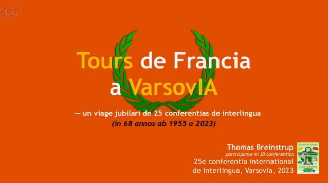 Tours de Francia a VarsovIA – un viage jubilari de 25 conferentias de interlingua