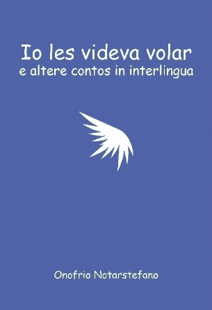 Io les videva volar