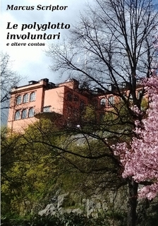 Le polyglotto involuntari